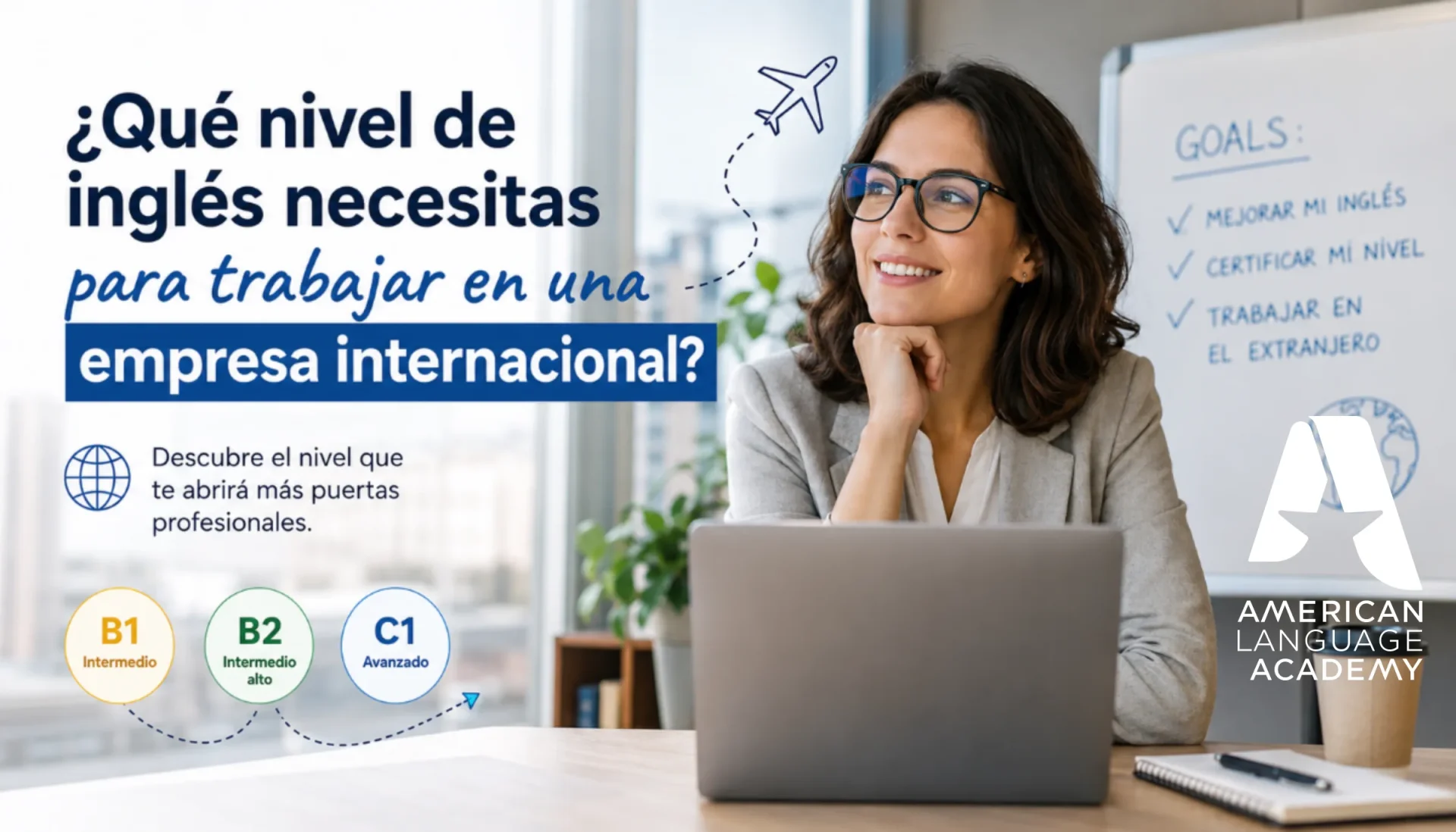 Qué nivel de inglés necesitas para trabajar en una empresa internacional